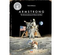 Armstrong Special Edition: The Adventurous Journey of a Mouse to the Moon