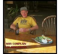 Armstrong, Tim - Why Complain