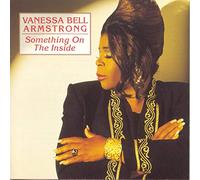 Vanessa Bell Armstrong – Something on the Inside – Sony Music