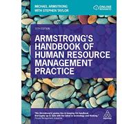 Armstrong's Handbook of Human Resource Management Practice
