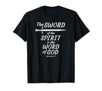 Armure de Dieu, l'épée de l'esprit est la Parole de Dieu T-Shirt