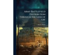 Army Battlefield Distribution Through the Lens of OIF