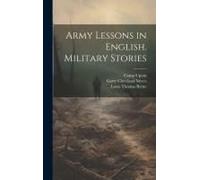 Army Lessons In English. Military Stories