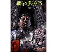 Army of Darkness : Old School - James Kuhoric - Reflexions - cartonné - Comics