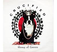 Army Of Lovers - Crucified [Import]