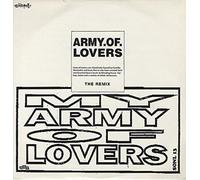 ARMY OF LOVERS - My Army of Lovers-The Remix [Import]