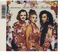 Army Of Lovers - Ride the bullet [Single-CD]