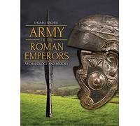Army of the Roman Emperors by M. C. Bishop Unknown (Auteur)
