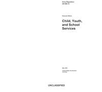 Army Regulation AR 608-10 Personal Affairs: Child, Youth, and School Services May 2026