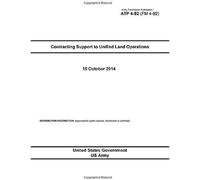Army Techniques Publication Atp 4-92 Fm 4-92 Contracting Support To Unified Land Operations October 2014