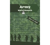 Army Word Search Puzzle Book: 50+ Military-Themed Puzzles for Veterans, Soldiers & Kids, Includes Ranks, Vehicles, Weapons, Battles & More - Easy to ... | Great for Vacations, Holidays and Free Time