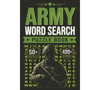 Army Word Search Puzzle Book: Easy to Read Military, Tactical & Combat Word Puzzles - A Perfect Gift for Soldiers, Veterans & Puzzle Lovers