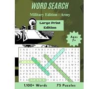 Army Word Search Puzzle Book: U.S. Military Large Print Edition 75 Word Hunts, Pages of Brain-Boosting Fun | 8.5"x11" Paperback for Veterans, Seniors, ... | Clean Layout for Maximum Readability
