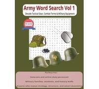 Army Word Search Puzzle Book Vol 1: Word Searches With Easy to Read Print about Army, Gears, Equipment, Tactics, Combat and more |8.5x11 inches, 104 ... for vacation, holiday, camping and soldiers