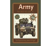 Army Word Search Puzzle Book: Word Search With Easy To Read Print About Army, Solider, Military,Commando,Armed Forces And More | 6X9 Inches,110 pages ... Gift For Vacations,Holiday and Free Times