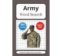 Army Word Search Puzzle Book: Word Searches with Easy to Read Print about Armies, Military, Armed Forces and More | 6x9 inches, 110 pages | 50+ ... for Vacations, Holidays and Leisure Times