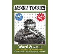 Army Word Search Puzzle Book: Word Searches with Easy to Read Print about Army, Armed Forces, Military and More | 6x9 inches, 110 pages | 50+ Puzzles...Gift for Vacations, Holidays and Free Times