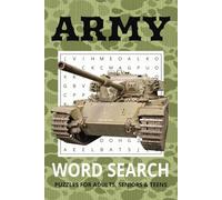 ARMY Word Search Puzzle Book: Word Searches with Easy to Read Print about Army, Military, Soldier and More | 6x9 inches, 110 pages | 50+ Puzzles… ... Holidays, Road Trips, and Free Times
