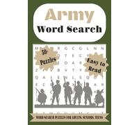 Army Word Search Puzzle Book: Word Searches with Easy to Read Print about Military Life, Soldiers & More | 6 x 9 inches, 110 pages | 50+ Puzzles | ... for Vacations, Holidays, Travel & Spare Time
