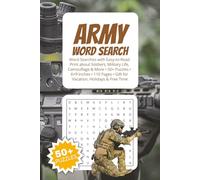 Army Word Search Puzzle Book: Word Searches with Easy-to-Read Print about Soldiers, Military Life, and Camouflage - 6x9 Inches, 110 Pages - 50+ Puzzles