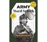 Army Word Search Puzzle Book: Word Searches with Easy to Read Print about the Army, Armed Forces and More | 6x9 inches, 110 Pages | 50+ Puzzles ... Gift for vacations, holidays and Free Times