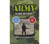 Army Word Search Puzzle Book: Word Searches with Easy to Read Print about the Army, Military and Armed Forces 6x9 inches, 110 pages 50+ Puzzles... Gift for Vacations, Holidays and Free Times