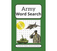 Army Word Search Puzzle Book: Word Searches with Easy to Read Print about the Army, Military, Armed forces, Soldier and more. | 6x9 inches, 110 pages ... Gift for vacations, Holidays and Free Times