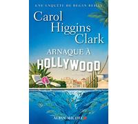 Arnaque À Hollywood - Une Enquête De Regan Reilly