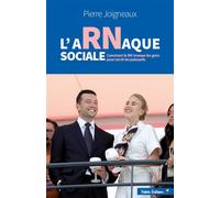 Arnaque sociale du RN - Pierre Joigneaux - Fakir Editions - broché - Essai