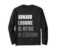 Arnaud Homme Mythe Légende Idée-Cadeau Prénom Arnaud Manche Longue