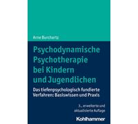 Arne Burchartz Burc Psychodynamische Psychotherapie Bei Kindern Und Juge (Poche)