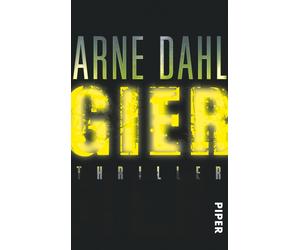 Arne Dahl Antje Rieck-Blankenburg Gier (Opcop-Gruppe 1): Thriller (Poche)