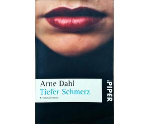 Arne Dahl Wolfgang Butt Tiefer Schmerz (A-Team 4): Kriminalroman (Poche)