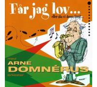 Arne Domnerus - Far Jag Lov Eller Sak VI Dansa Forst