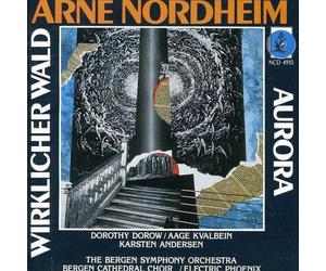 Arne Nordheim : Wirklicher Wald/Bergen Symph