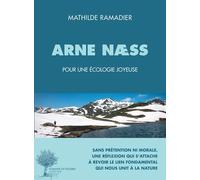 Arne Næss – Pour une écologie joyeuse – Actes Sud