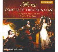 Arne, T.A. - Complete Trio Sonatas