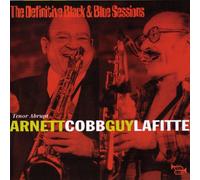 Arnett Cobb & Guy Lafitte - The Definitive Black & Blue Sessions