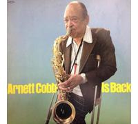 Arnett Cobb Is Back [Import allemand]