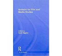 Arnheim for Film and Media Studies