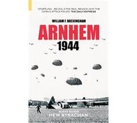 Arnhem 1944 William F. Buckingham (Auteur)
