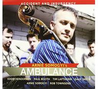 Arnie Somogyi's Ambulance - Accident And Insurgency