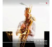 Arno Bornkamp - Folies De Baryton [Compact Discs]
