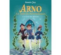 Arno T2 La Cour des Miracles Annie Jay (Auteur), Marine Gosselin (Illustration)