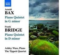 Arnold Bax - Frank Bridge : Quintettes avec piano