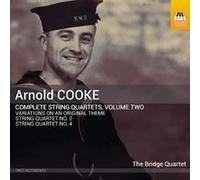 Arnold Cooke: Complete String Quartets, Vol. 2