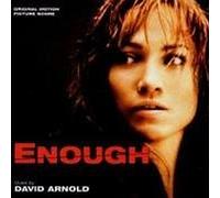 Arnold, David - Enough: Original Motion Picture Score (Plus Jamais)