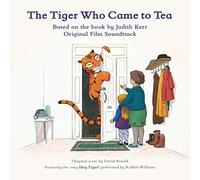Arnold,David - The Tiger Who Came to Tea/Ost