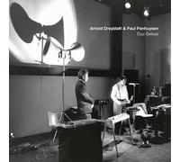 Arnold Dreyblatt & Paul Panhuysen - Duo Geloso