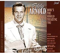Arnold, Eddy - How's The World Treating. [Import]